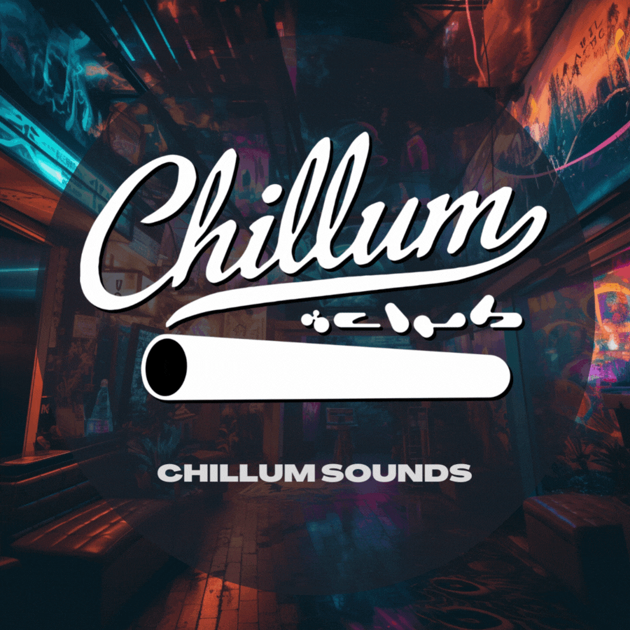Chillum Sounds - Session #11/2023